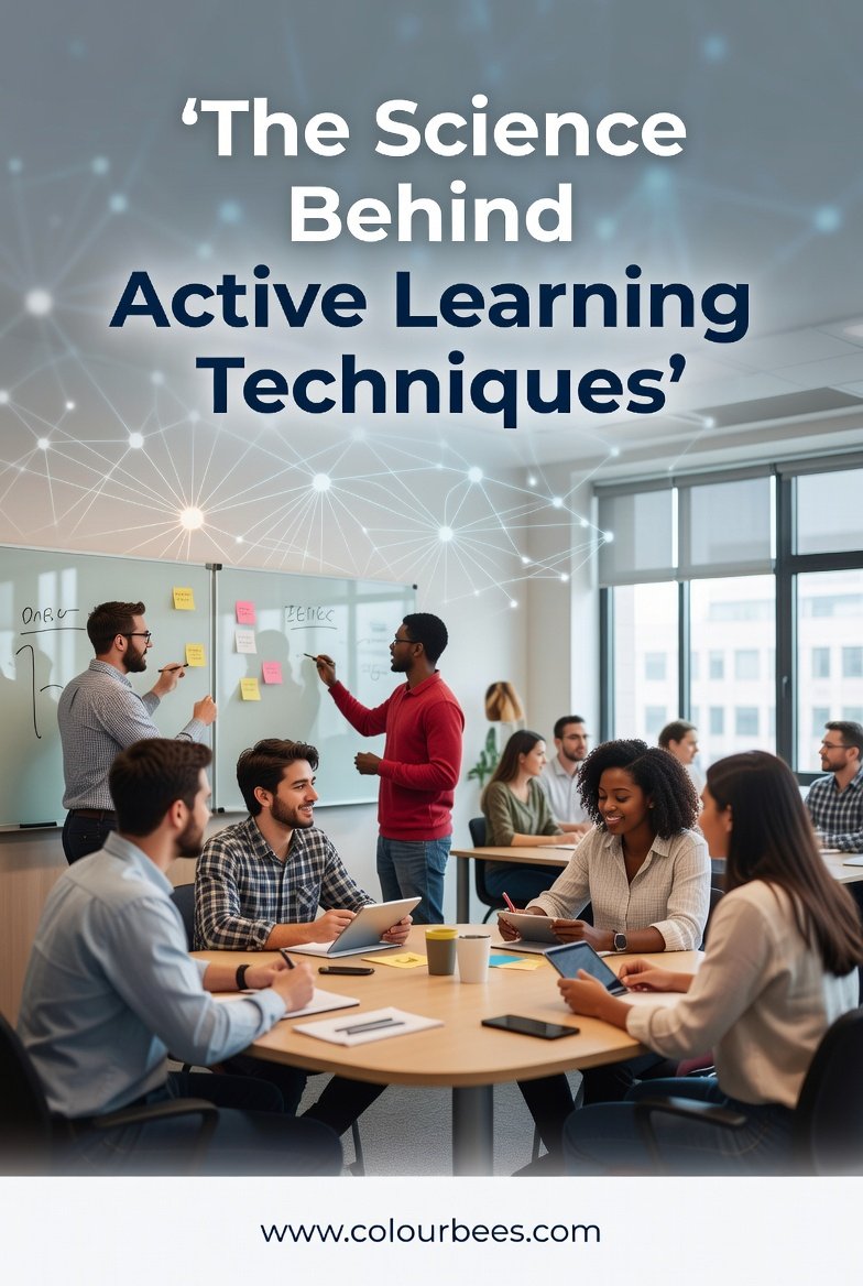 The Science Behind Active Learning Techniques